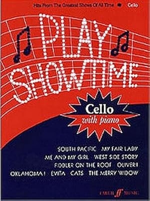 Bild des Verkufers fr Play Showtime for Cello, Bk 1 : Hits from the Greatest Shows of All Time zum Verkauf von Smartbuy