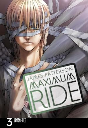Bild des Verkufers fr Maximum Ride: Manga Volume 3 zum Verkauf von Smartbuy