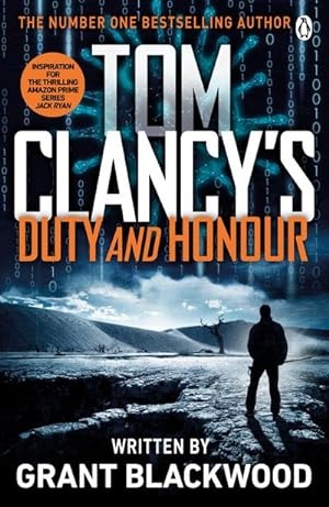 Seller image for Tom Clancy's Duty and Honour : INSPIRATION FOR THE THRILLING AMAZON PRIME SERIES JACK RYAN for sale by Smartbuy