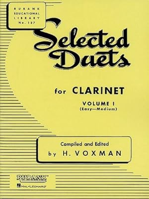 Bild des Verkufers fr Selected Duets for Clarinet : Volume 1 - Easy to Medium zum Verkauf von Smartbuy