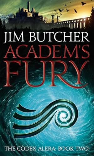 Bild des Verkufers fr Academ's Fury : The Codex Alera: Book Two zum Verkauf von Smartbuy