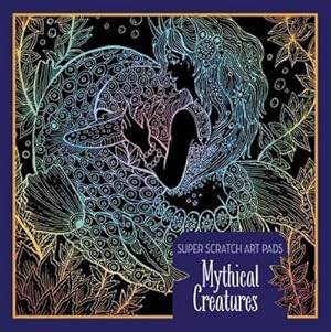 Immagine del venditore per Super Scratch Art Pads: Mythical Creatures venduto da Smartbuy