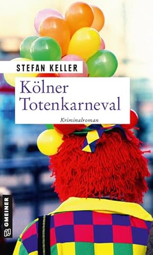 Bild des Verkufers fr Klner Totenkarneval : Kriminalroman zum Verkauf von Smartbuy