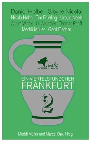 Seller image for Ein Viertelstndchen Frankfurt 2 for sale by Smartbuy