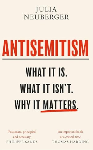 Bild des Verkufers fr Antisemitism : What It Is. What It Isn't. Why It Matters zum Verkauf von Smartbuy