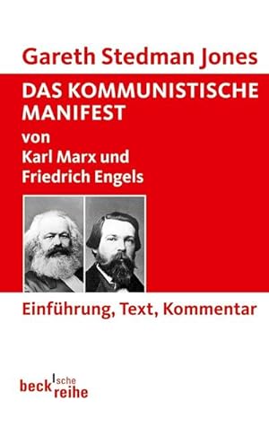 Bild des Verkufers fr Das Kommunistische Manifest : von Karl Marx und Friedrich Engels. Einfhrung, Text, Kommentar zum Verkauf von Smartbuy