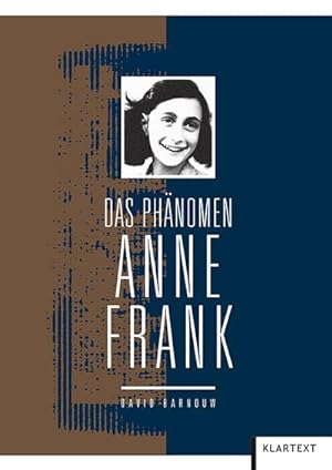 Bild des Verkufers fr Das Phnomen Anne Frank zum Verkauf von Smartbuy