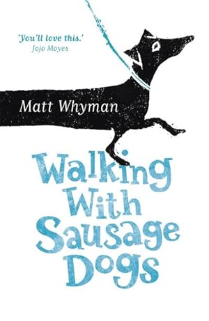 Bild des Verkufers fr Walking with Sausage Dogs zum Verkauf von Smartbuy