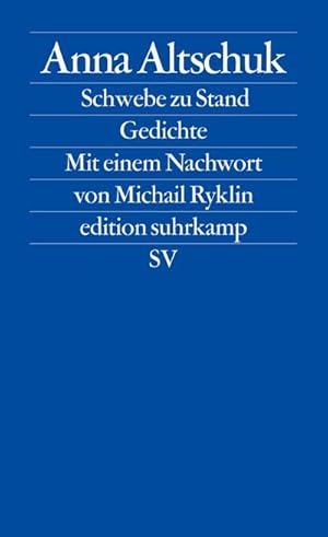 Bild des Verkufers fr Schwebe zu Stand : Gedichte. Mit e. Nachw. v. Michail Ryklin. zum Verkauf von Smartbuy