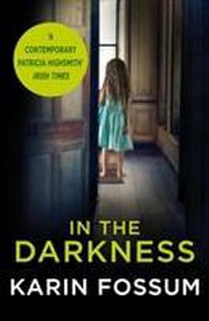 Bild des Verkufers fr In the Darkness : An Inspector Sejer Novel zum Verkauf von Smartbuy