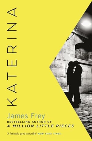 Seller image for Katerina : The new novel from the author of the bestselling A Million Little Pieces for sale by Smartbuy