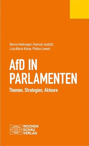 Seller image for AfD in Parlamenten : Themen, Strategien, Akteure for sale by Smartbuy