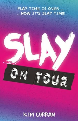 Bild des Verkufers fr Slay on Tour zum Verkauf von Smartbuy