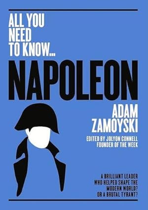 Immagine del venditore per Napoleon : A Brilliant Leader Who Helped Shape the Modern World - or a Brutal Tyrant? venduto da Smartbuy