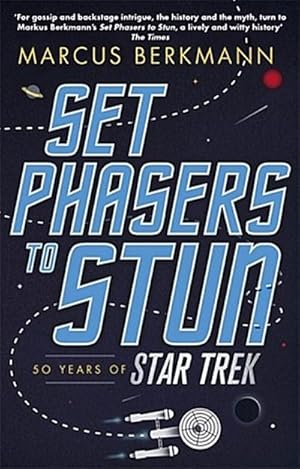 Immagine del venditore per Set Phasers to Stun : 50 Years of Star Trek venduto da Smartbuy