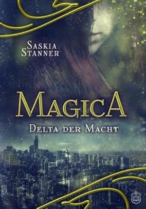 Seller image for Magica : Delta der Macht for sale by Smartbuy