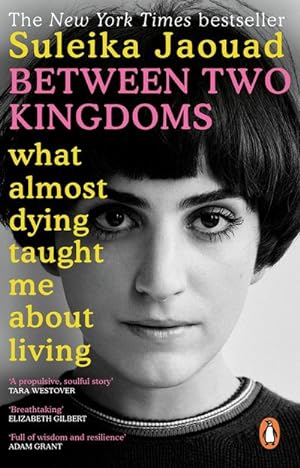 Seller image for Between Two Kingdoms : What almost dying taught me about living for sale by Smartbuy