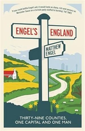 Bild des Verkufers fr Engel's England : Thirty-nine counties, one capital and one man zum Verkauf von Smartbuy