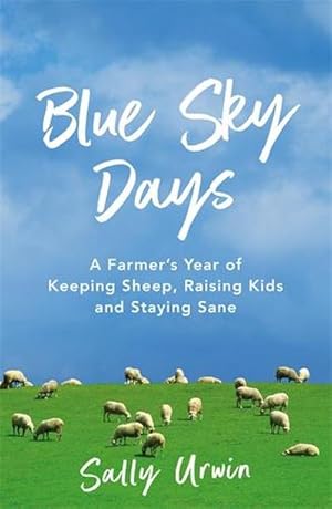 Immagine del venditore per Diary of a Pint-Sized Farmer : A Year of Keeping Sheep, Raising Kids and Staying Sane venduto da Smartbuy