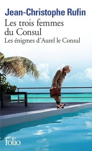 Seller image for Les trois femmes du consul for sale by Smartbuy