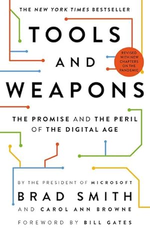 Bild des Verkufers fr Tools and Weapons : The Promise and the Peril of the Digital Age zum Verkauf von Smartbuy