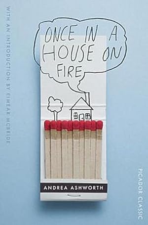 Seller image for Once in a House on Fire for sale by Smartbuy