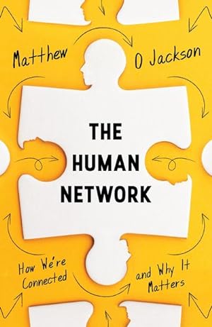Seller image for The Human Network : How We're Connected and Why It Matters for sale by Smartbuy