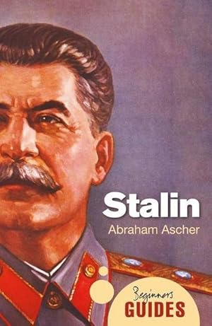 Bild des Verkufers fr Stalin : A Beginner's Guide zum Verkauf von Smartbuy