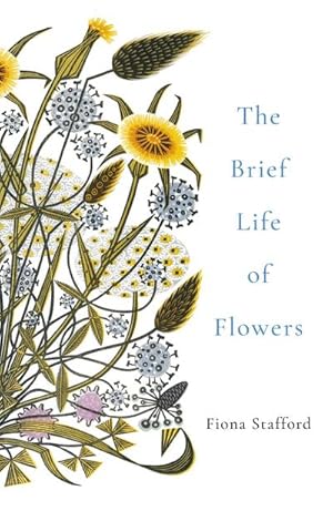 Seller image for The Brief Life of Flowers for sale by Smartbuy