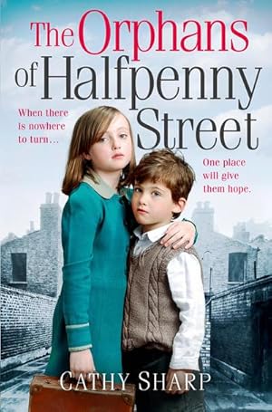 Bild des Verkufers fr The Orphans of Halfpenny Street zum Verkauf von Smartbuy