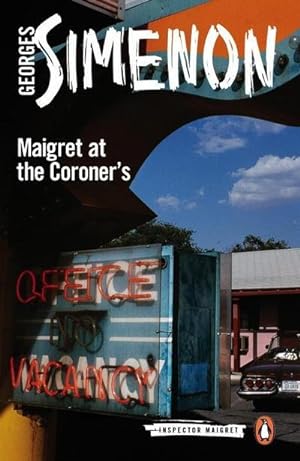 Bild des Verkufers fr Maigret at the Coroner's : Inspector Maigret #32 zum Verkauf von Smartbuy