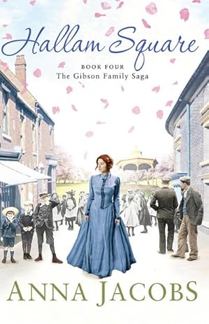 Imagen del vendedor de Hallam Square : Book Four in the brilliantly entertaining and heartwarming Gibson Family Saga a la venta por Smartbuy