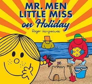 Bild des Verkufers fr Mr. Men Little Miss on Holiday zum Verkauf von Smartbuy