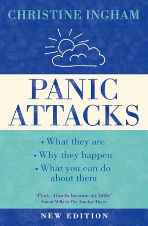 Image du vendeur pour Panic Attacks : What They Are, Why the Happen, and What You Can Do about Them [2016 Revised Edition] mis en vente par Smartbuy