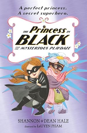 Bild des Verkufers fr The Princess in Black and the Mysterious Playdate zum Verkauf von Smartbuy