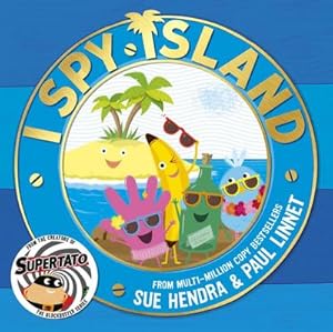 Bild des Verkufers fr I Spy Island : the bright, funny, exciting new series from the creators of the bestselling Supertato books! zum Verkauf von Smartbuy