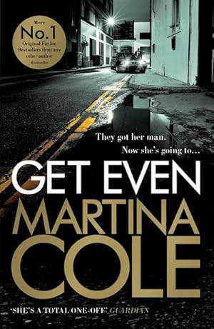 Image du vendeur pour Get Even : A dark thriller of murder, mystery and revenge mis en vente par Smartbuy