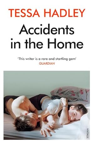 Seller image for Accidents in the Home : The debut novel from the Sunday Times bestselling author for sale by Smartbuy