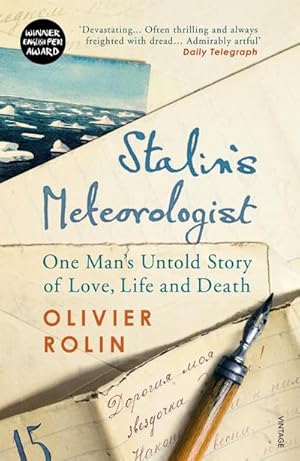 Bild des Verkufers fr Stalin's Meteorologist : One Man's Untold Story of Love, Life and Death zum Verkauf von Smartbuy
