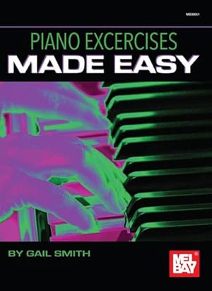 Bild des Verkufers fr Piano Exercises Made Easy zum Verkauf von Smartbuy