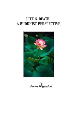 Seller image for Life & Death : A Buddhist Perspective for sale by Smartbuy