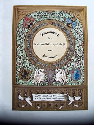 Stammbuch der löblichen Rittergesellschaft Unserer Lieben Frau auf dem Berge bei Alt-Brandenburg,...