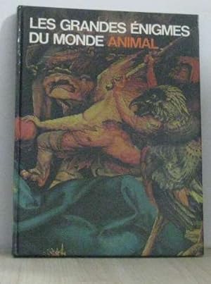 Seller image for Les grandes nigmes du monde animal -animaux mythiques et monstrueux for sale by Ammareal