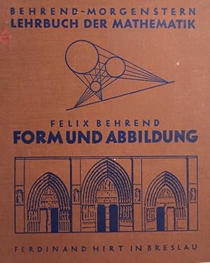 Lehrbuch der Mathematik. Mittelstuffe 1. Form und Abbildung.