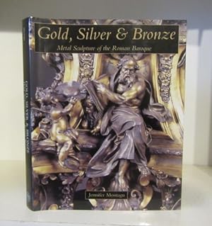 Bild des Verkufers fr Gold, Silver, and Bronze: Metal Sculpture of the Roman Baroque zum Verkauf von BRIMSTONES