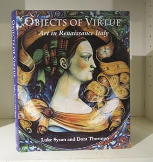 Immagine del venditore per Objects of Virtue: Art in Renaissance Italy venduto da BRIMSTONES