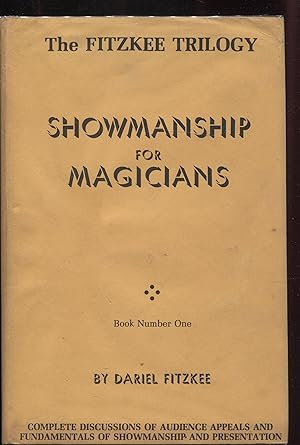 The Fitzkee Trilogy: Showmanship for Magicians; The Trick Brain; Magic by Misdirection