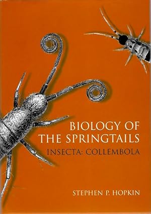 Immagine del venditore per Biology of the Springtails (Insecta: Collembola) venduto da PEMBERLEY NATURAL HISTORY BOOKS BA, ABA