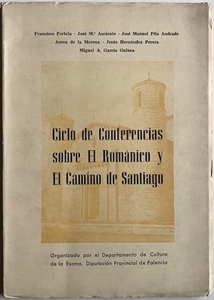 Imagen del vendedor de Ciclo de conferencias sobre el Romnico y el Camino de Santiago a la venta por Il Tuffatore