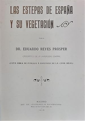 Imagen del vendedor de Las estepas de Espaa y su vegetacin. a la venta por Librera Anticuaria Antonio Mateos